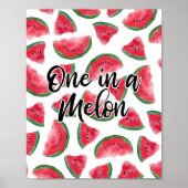 Eine in einem Melon Zitat Wassermelone Wasserfarbe Poster (Vorne)