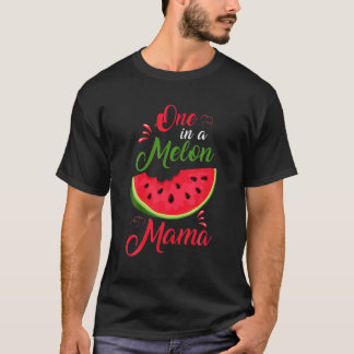 Eine in einer Melon Mama Mutter Familie Watermelon T-Shirt