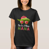 Eine in einer Melon Mama Sonnenbrille Watermelon S T-Shirt (Vorderseite)