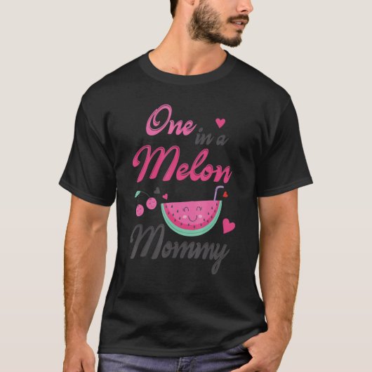 Eine in einer Melon Mommy Mama Mutter Mama glückli T-Shirt (Vorderseite)