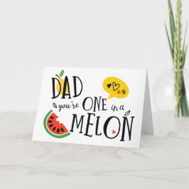 Eine in einer Melon Vater Vatertagskarte Karte