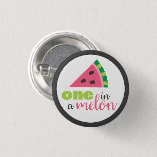 Eine in einer Melone Wassermelone 1. Geburtstagsfe Button