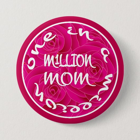 Eine in einer Million Mamas Button (Vorderseite)