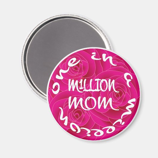 Eine in einer Million Mamas Magnet (Vorderseite/Rückseite)