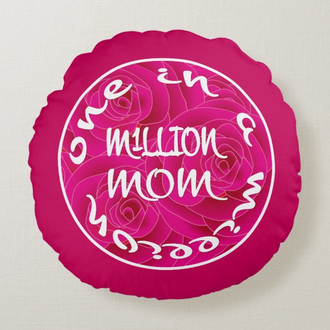 Eine in einer Million Mamas Rundes Kissen (Vorderseite)