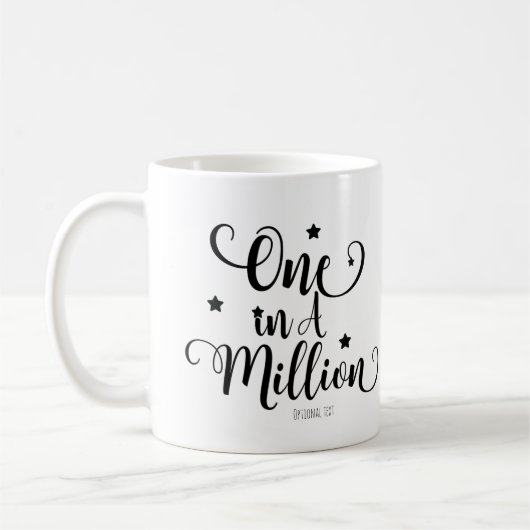 EINE IN EINER MILLION Typografie & Sterne Personal Kaffeetasse (Links)