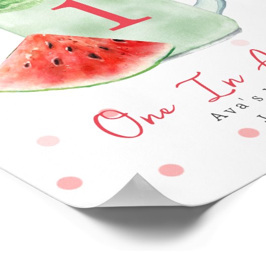 Eine in Melon First Birthday Watermelon Smoothie Poster (Ecke)