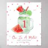 Eine in Melon First Birthday Watermelon Smoothie Poster (Vorne)