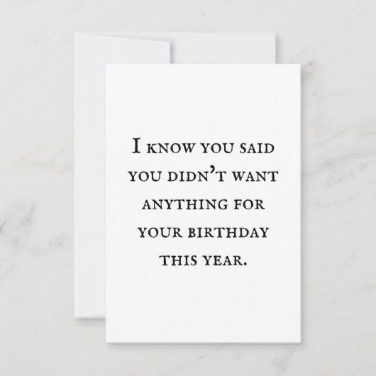 Eine Karte ohne Geschenk ist ihr eigenes Geschenk. (Vorderseite)