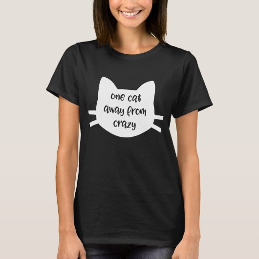 Eine Katze weg vom Crazy T - Shirt Funny (Vorderseite)