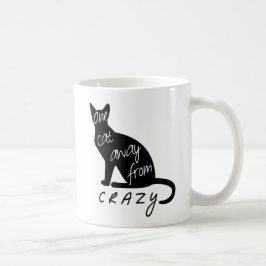 Eine Katze weg von CRAZY lustiger Silhouette Kaffeetasse