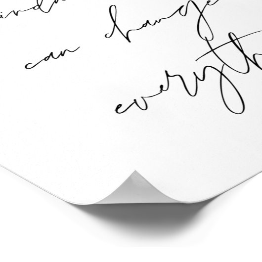 Eine kleine Freundlichkeit kann alles verändern Poster (Ecke)