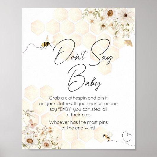 Eine kleine Honey Bee Baby Dusche sagt nicht Baby Poster (Vorne)