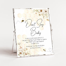 Eine kleine Honey Bee Baby Dusche sagt nicht Baby Poster