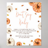 Eine kleine Kürbis-Baby-Dusche sagt nicht Baby Poster (Vorne)