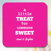 Eine kleine Leckerei für jemanden süß-süß-rosa Vle Getränkeuntersetzer