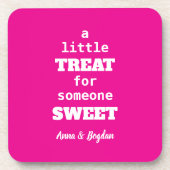 Eine kleine Leckerei für jemanden süß-süß-rosa Vle Getränkeuntersetzer (Vorderseite)