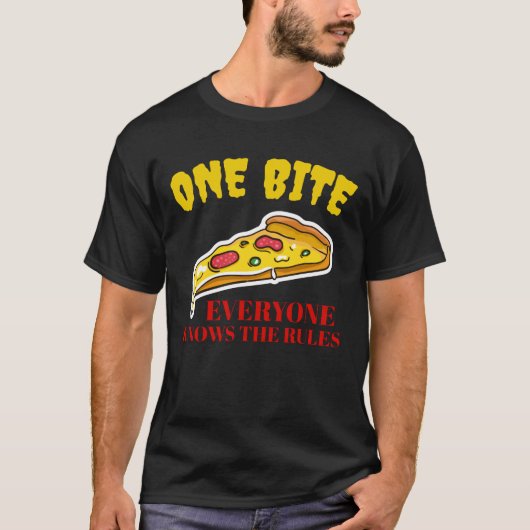 Eine kleine Pizza - jeder kennt die Regeln T-Shirt (Vorderseite)