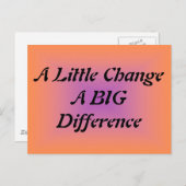Eine kleine Veränderung, ein großer Unterschied Postkarte (Vorne/Hinten)