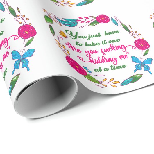 Eine kluge Frau sagte einmal, ich bin hier draußen Geschenkpapier (Rolleneckpunkt)