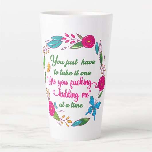 Eine kluge Frau sagte einmal, ich bin hier draußen Milchtasse (Vorderseite)