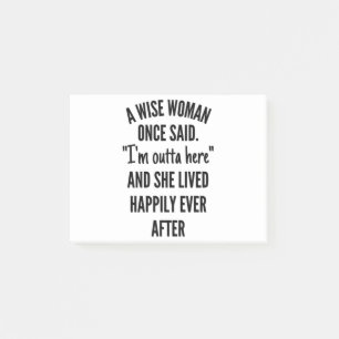 Eine kluge Frau sagte einmal Post-it Klebezettel