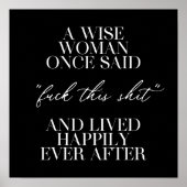 Eine kluge Frau sagte einmal Poster (Vorne)