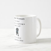 Eine kluge Frau sagte einmal Tasse für Black Labra (VorderseiteRechts)