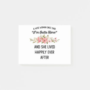 Eine kluge Frau sagte einst, dass ich hier draußen Post-it Klebezettel