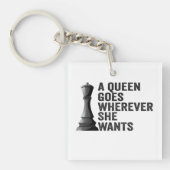 Eine Königin geht, wo immer sie Funny Chess Lover Schlüsselanhänger (Vorderseite)
