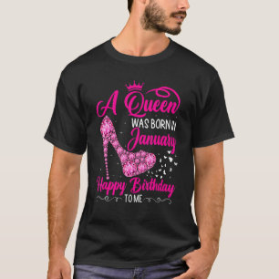 Eine Königin war im Januar glücklich Geburtstag Hi T-Shirt