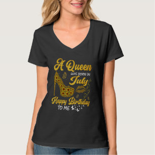 Eine Königin war im Juli Geburtstagsblume hoch H T-Shirt
