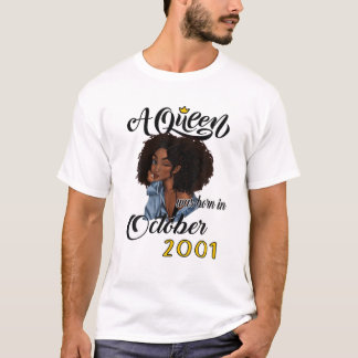 Eine Königin war im Oktober 2001 Geboren T-Shirt