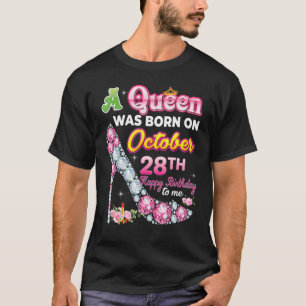 Eine Königin wurde am 28. Oktober 2010 Geboren T-Shirt