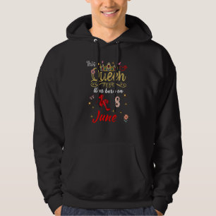 Eine Königin wurde am 8. Juni, 8. Juni, zum Geburt Hoodie