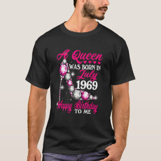 Eine Königin wurde im Juli 1969 Geboren High Heel T-Shirt