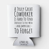 Eine Kopie eines wirklich großartigen Mitarbeiters Dosenkühler (Rückseite)