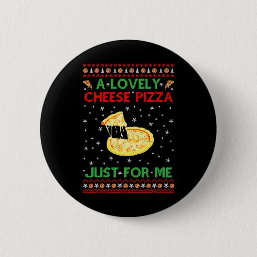 Eine köstliche Käse Pizza Alone Fun Kevin X-Mas Zu Button (Vorderseite)