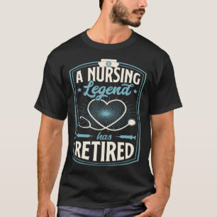 Eine Krankenschwester hat das Party für das Ruhest T-Shirt