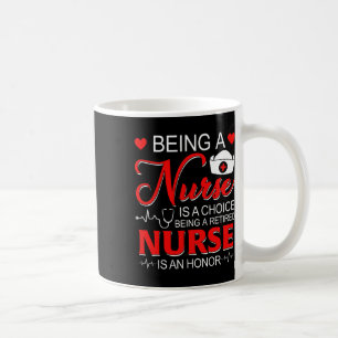 Eine Krankenschwester zu sein, ist eine auserwählt Kaffeetasse