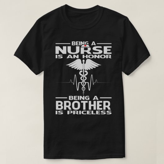 Eine Krankenschwester zu sein ist eine Ehre, ein B T-Shirt (Design vorne)