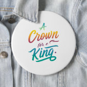 Eine Krone für einen König Button (Beispiel)