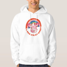 Eine Kuh aß meinen süßen Slogan Hoodie