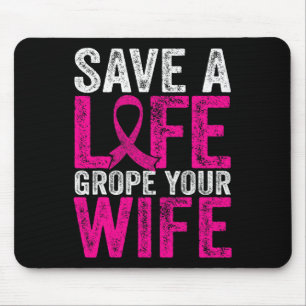 Eine lebenslange Ehefrau vergnügt Brustkrebs Mousepad