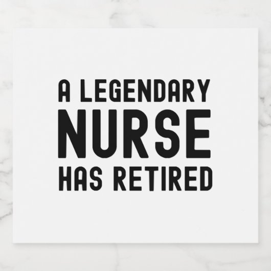 Eine legendäre Krankenschwester ist erschöpft Schaumweinetikett (Einzelnes Label)