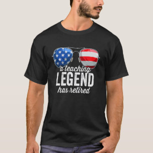 Eine Legende des Unterrichts hat sich pensioniert T-Shirt