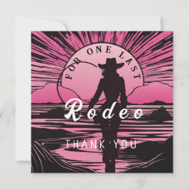 Eine letzte Rodeo Bachelorette Dankeskarte