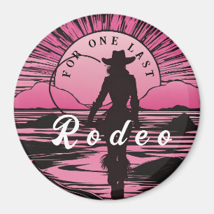 Eine letzte Rodeo Bachelorette Magnet