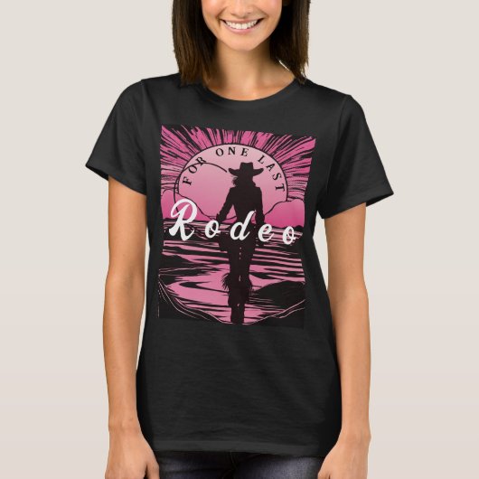 Eine letzte Rodeo Bachelorette T-Shirt (Vorderseite)