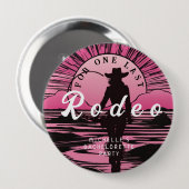 Eine letzte Rodeo-Junggesellinnenparty Button (Vorne & Hinten)